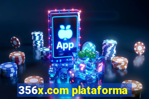 356x.com plataforma